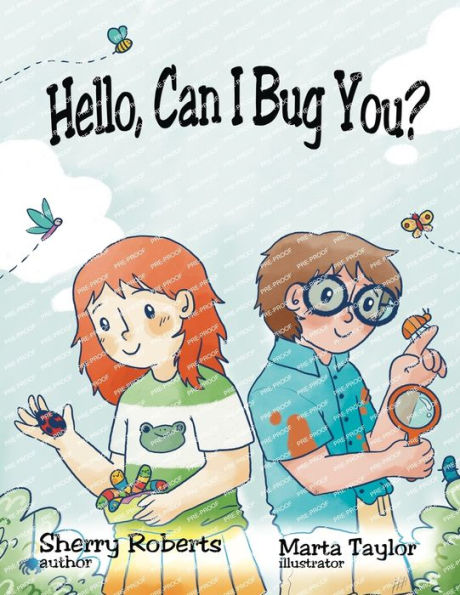 Hello, Can I Bug You - 9781959548164