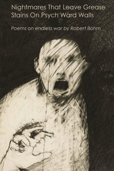 Nightmares That Leave Grease Stains On Psych Ward Walls - 9781959556169