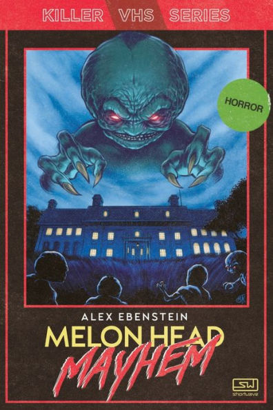 Melon Head Mayhem (Killer Vhs) - 9781959565154