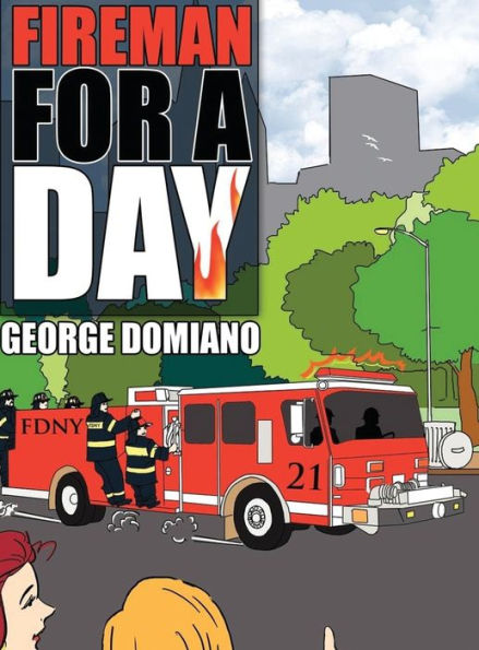 Fireman For A Day - 9781959579649