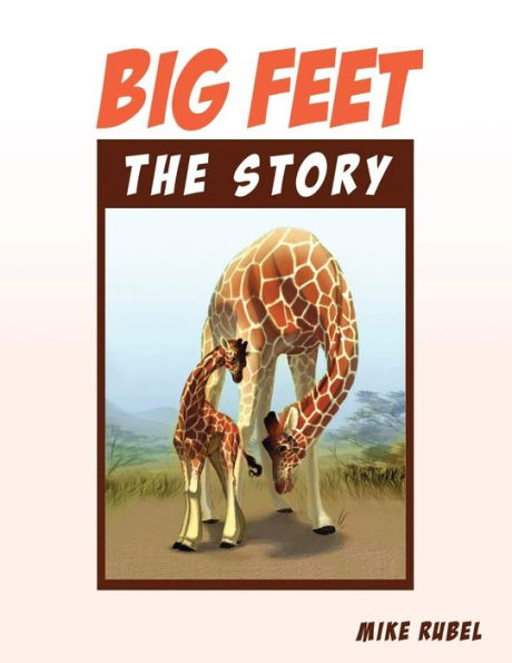 Big Feet, The Story - 9781959579687