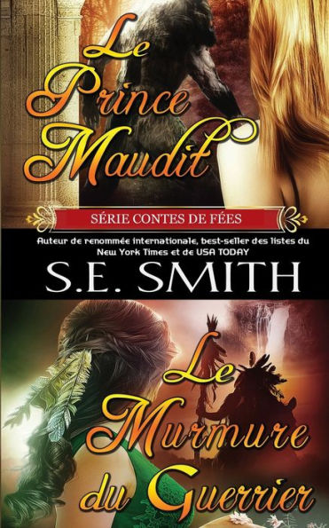 Le Prince Maudit Et Le Murmure Du Guerrier (Serie Contes De Fees) (French Edition) - 9781959584032