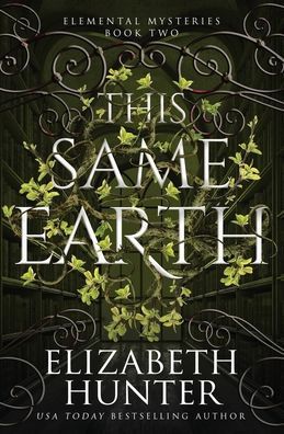 This Same Earth (Elemental Mysteries/World) - 9781959590088