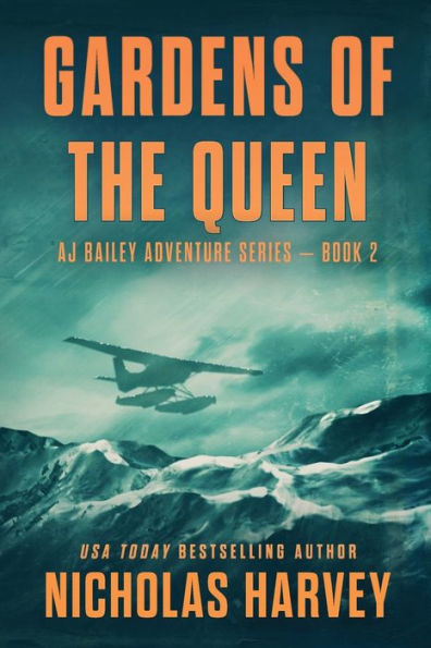 Gardens Of The Queen (Aj Bailey Adventure) - 9781959627029