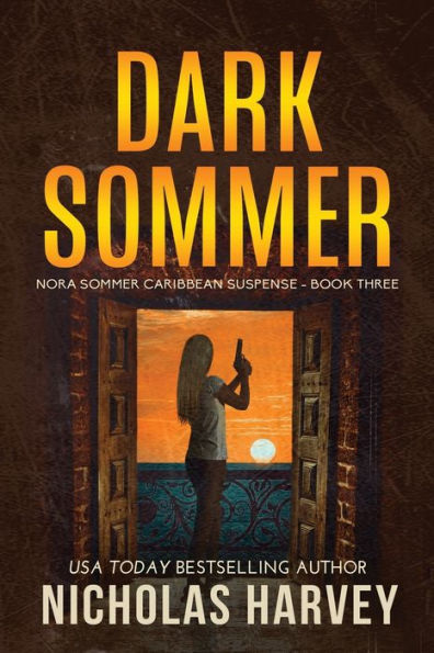 Dark Sommer (Nora Sommer Caribbean Suspense) - 9781959627159