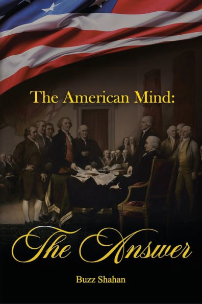 The American Mind: The Answer - 9781959677239