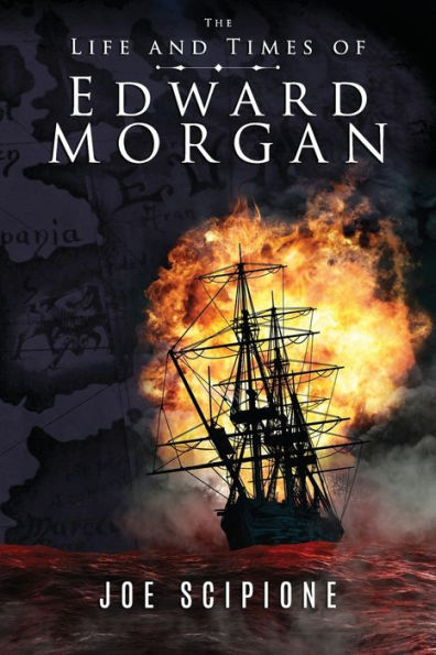 The Life And Times Of Edward Morgan - 9781959778394
