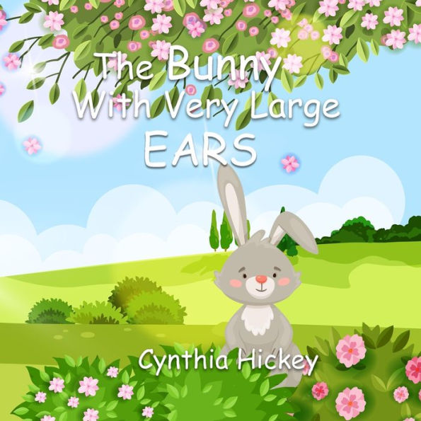 The Bunny With Very Large Ears - 9781959788324