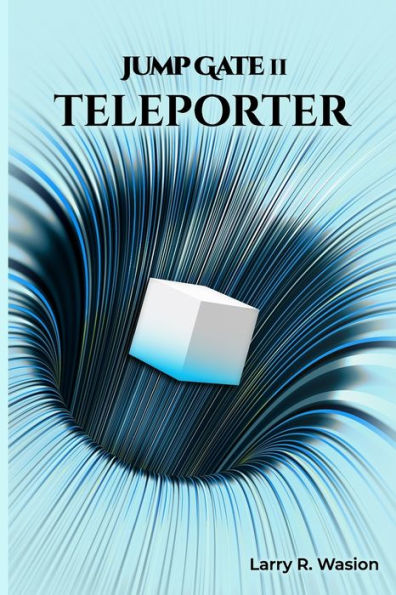 Jump Gate Ll Teleporter