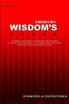 Wisdom's Chunk - 5 Books In 1 (Volume1)
