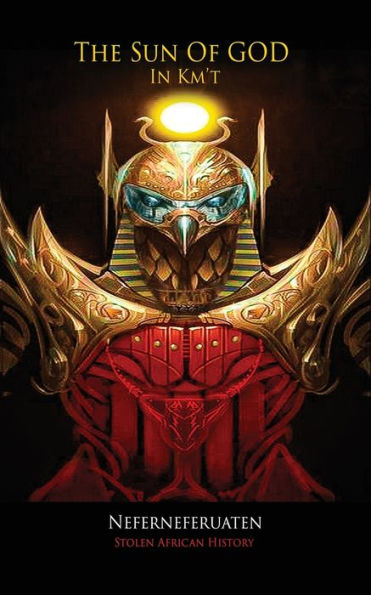 The Sun Of God In Km'T: Volume 1