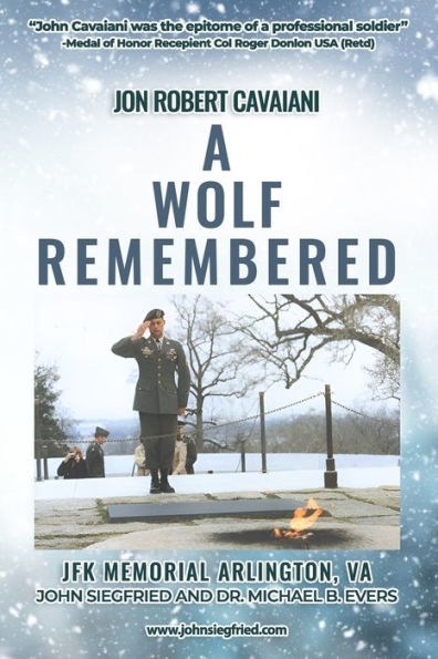 Jon Robert Cavaiani: A Wolf Remembered