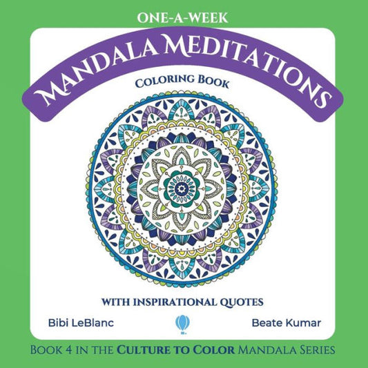 One-A-Week Mandala Meditations: Coloring Book With Inspirational Quotes (Wellness) - 9781959924029