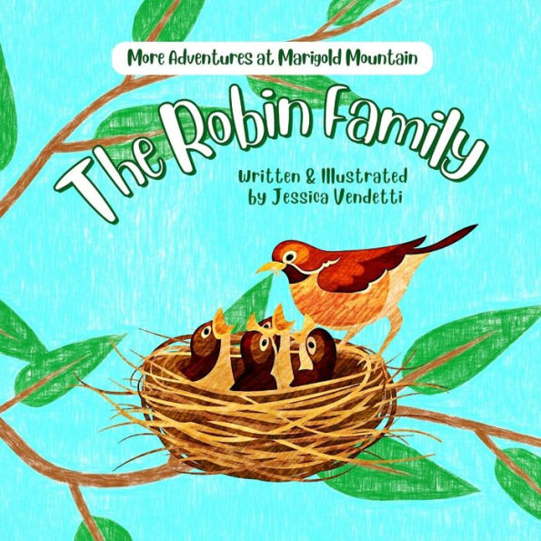 The Robin Family: More Adventures At Marigold Mountain - 9781959937012