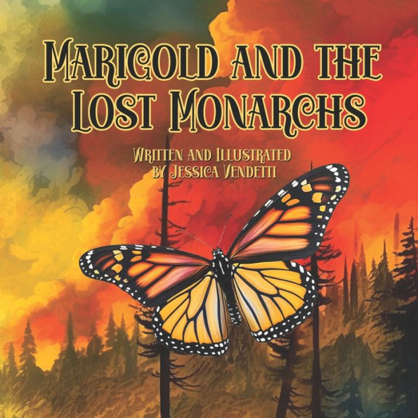 Marigold And The Lost Monarchs - 9781959937135