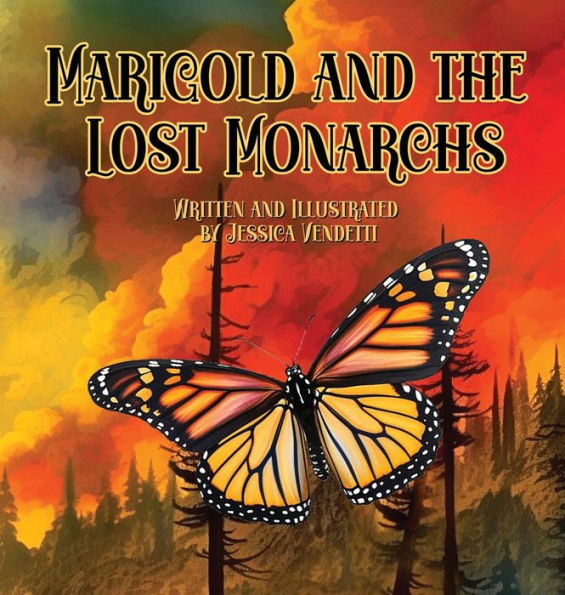 Marigold And The Lost Monarchs - 9781959937159