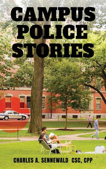 Campus Police Stories - 9781959960850