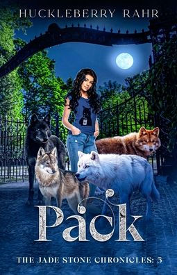 Pack: Lgbtq+ Shifter Urban Fantasy (The Jade Stone Chronicles) - 9781959981077