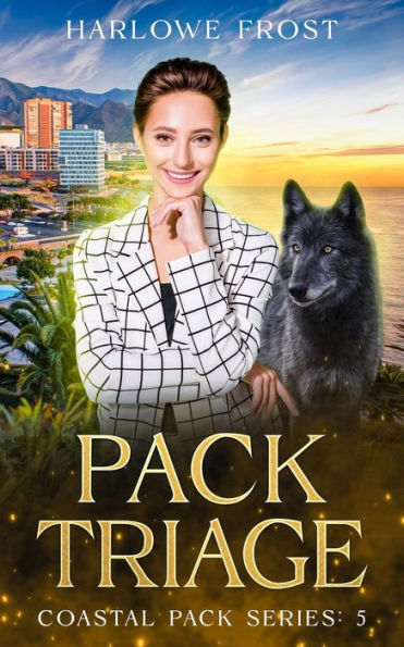 Pack Triage: Sapphic Urban Fantasy (Coastal Wolves)