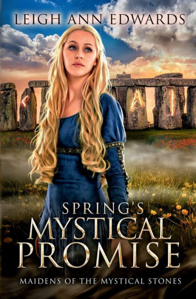 Spring's Mystical Promise (Maidens Of The Mystical Stones)