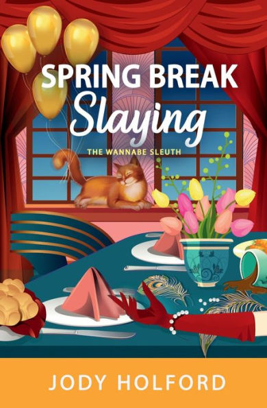 Spring Break Slaying (The Wannabe Sleuth)