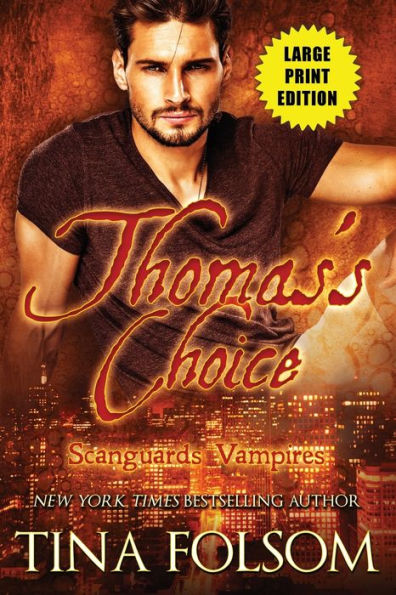 Thomas's Choice (Scanguards Vampires #8) - 9781959990185