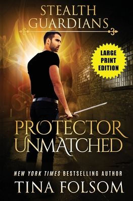 Protector inigualable (Guardianes sigilosos n.° 6)