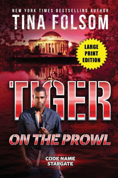 Tiger On The Prowl (Code Name Stargate #4)