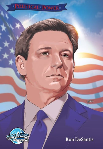 Political Power: Ron Desantis - 9781959998624