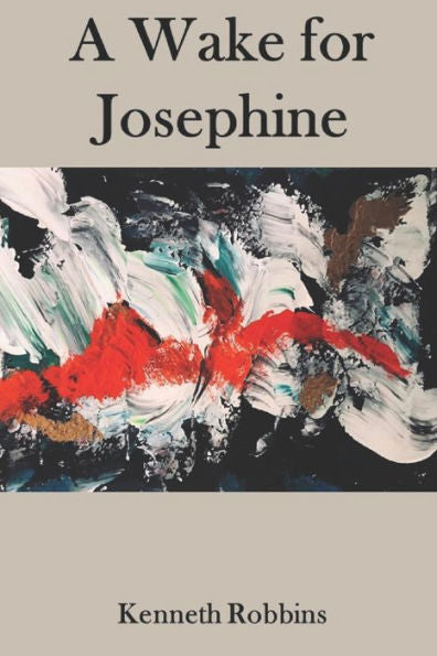 A Wake For Josephine - 9781960038197