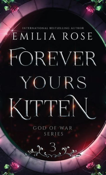 Forever Yours Kitten: Discreet Edition - 9781960052230