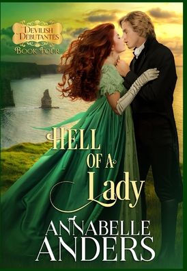Hell Of A Lady (Devilish Debutantes) - 9781960061065
