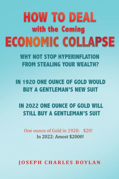 How To Deal With The Coming Economic Collapse: Is This All Fiat Currency? - 9781960063144