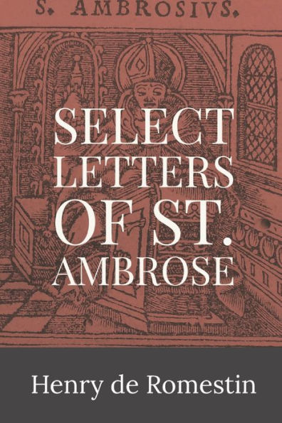 Select Letters Of St. Ambrose