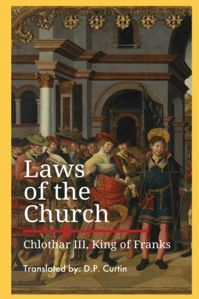 Laws Of The Church: (Ecclesiasticae Praeceptiones)
