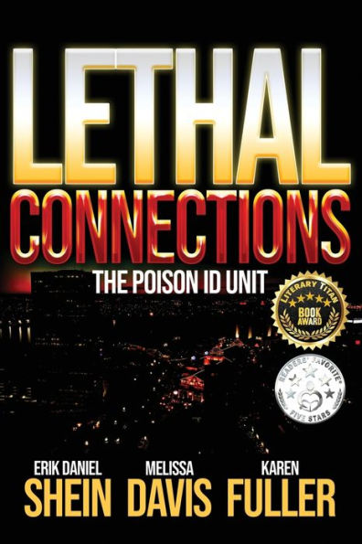 Lethal Connections: The Poison Id Unit - 9781960076212