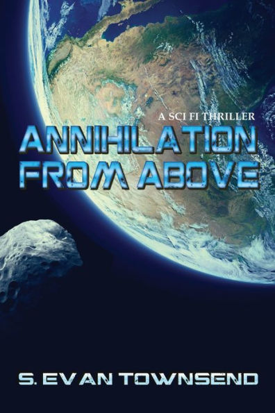 Annihilation From Above - 9781960076663