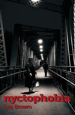 Nyctophobia - 9781960090065