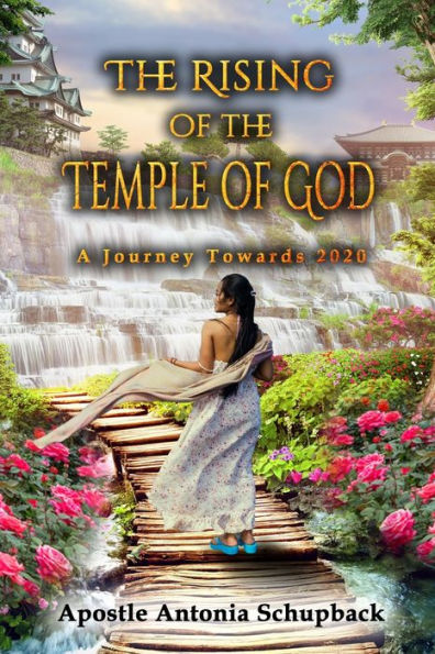The Rising Of The Temple Of God: A Journey Towards 2020