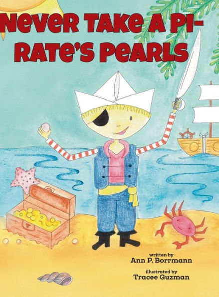 Never Take A Pirate's Pearls - 9781960137074