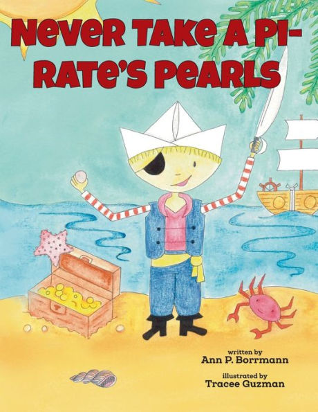 Never Take A Pirate's Pearls - 9781960137098