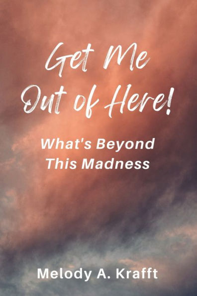 Get Me Out Of Here! - 9781960142856