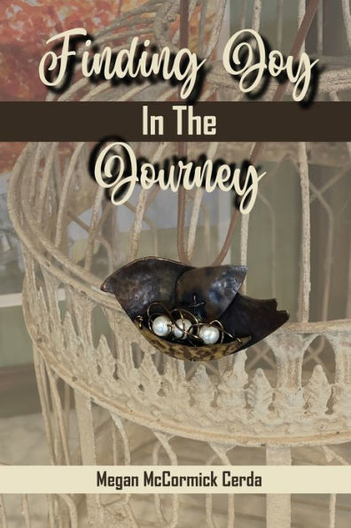 Finding Joy In The Journey - 9781960147424