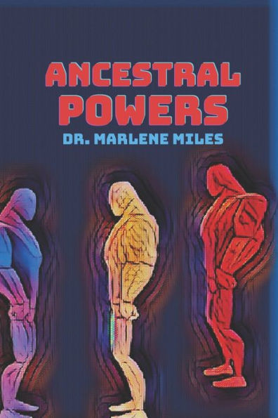 Ancestral Powers - 9781960150509