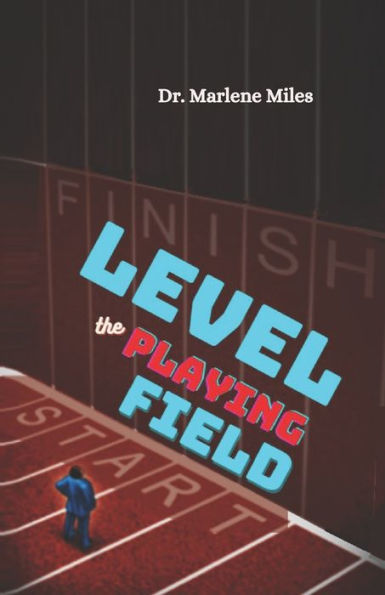 Level The Playing Field - 9781960150769