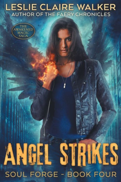 Angel Strikes - 9781960168054
