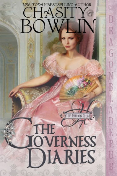 The Governess Diaries (The Hellion Club)
