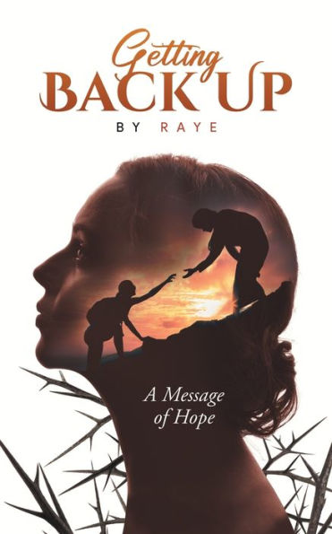 Getting Back Up: A Message Of Hope