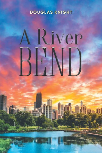 A River Bend - 9781960197597