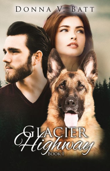 Glacier Highway: Book I - 9781960224637